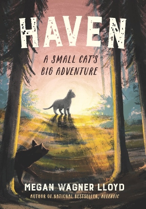 Haven has always lived a safe and comfy life in a small house out in the country with beloved owner, Ma Millie. But when Ma Mille gets sick, Haven must adventure out into the dangerous wilderness to find someone who can help. Can this small house cat find the courage and strength to survive in the wild and make it to town? Will she escape the fierce predator following her?